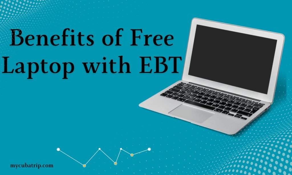 Free Laptop with EBT