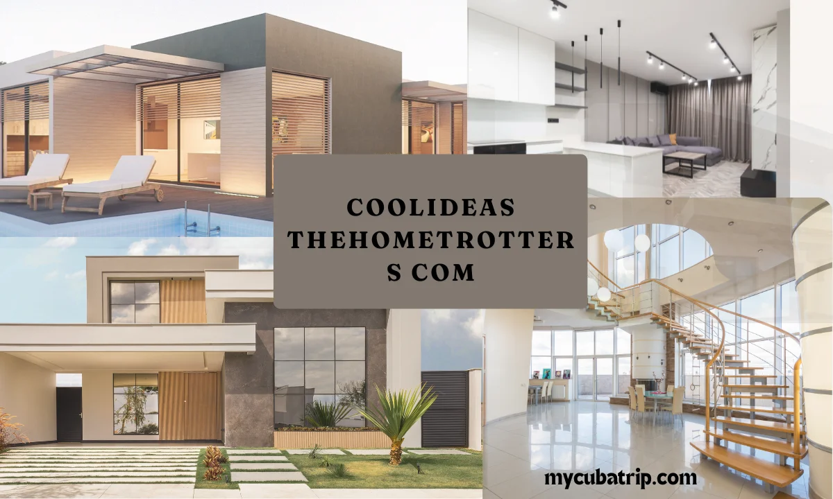 CoolIdeas TheHomeTrotters com